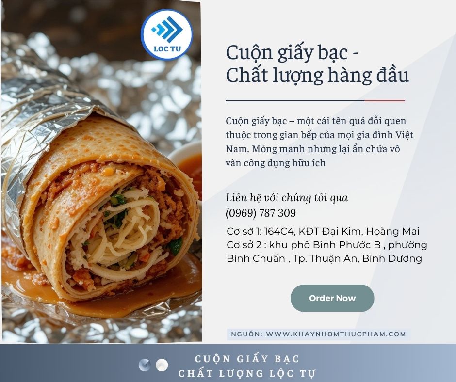 Lộc Tự - Đơn vị sản xuất Khay nhôm thực phẩm, Cuộn giấy bạc chất lượng và đảm bảo vệ sinh an toàn nhà bếp